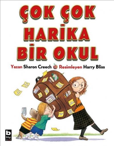 Çok Çok Harika Bir Okul Sharon Creech Creech