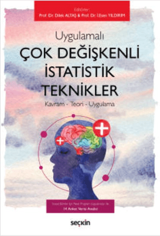 Çok Değişkenli İstatistik Teknikler İ. Esen Yıldırım