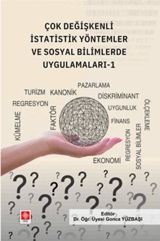 Çok Değişkenli İstatistik Yöntemler ve Sosyal Bilimlerde Uygulamaları 