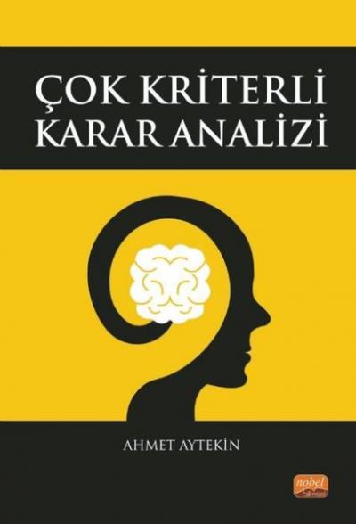 Çok Kriterli Karar Analizi Ahmet Aytekin