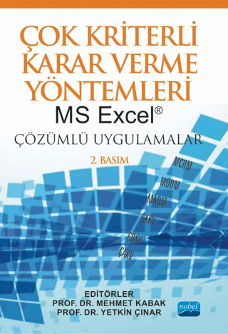 Çok Kriterli Karar Verme Yöntemleri MS Excel Mehmet Kabak