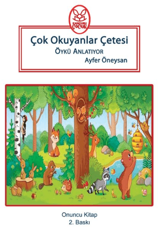 Çok Okuyanlar Çetesi Öykü Anlatıyor - Onuncu Kitap Ayfer Öneysan