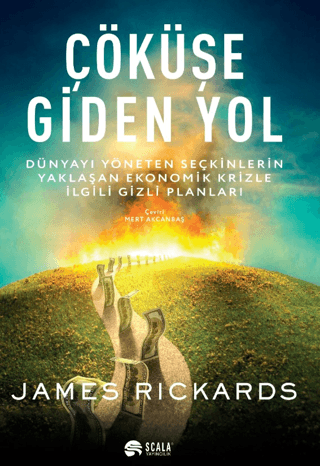 Çöküşe Giden Yol James Rickards