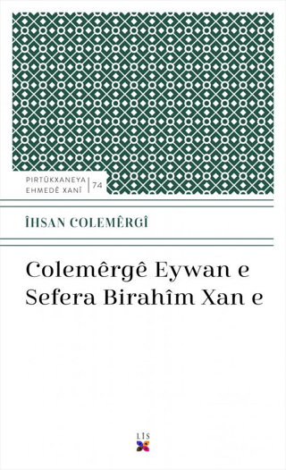 Colemerge Eywan E Sefera Bırahim Xan E İhsan Colemergi