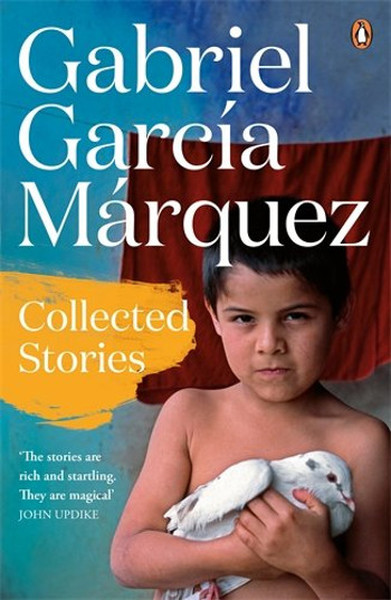 Collected Stories (Marquez 2014) Gabriel Garcia Marquez