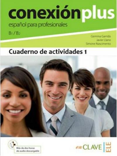 Conexion Plus - Espanol Para Profesionales B1 / B2 %10 indirimli Gemma