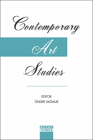 Contemporary Art Studies Önder Yağmur