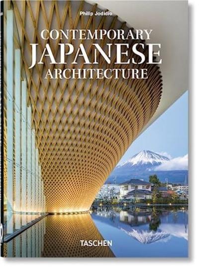 Contemporary Japanese Architecture 40th Ed (Ciltli) Philip Jodidio