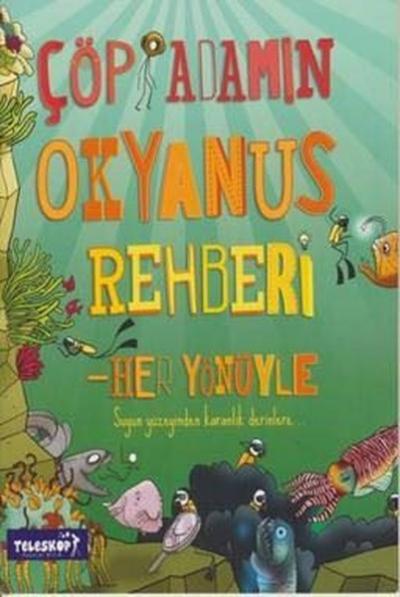 Çöp Adamın Okyanus Rehberi Catherine Chambers