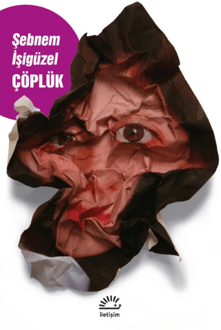 Çöplük %27 indirimli Şebnem İşigüzel