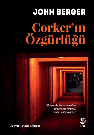 Corker'ın Özgürlüğü John Berger