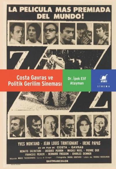 Costa Gavras ve Politik Gerilim Sineması İpek Elif Atayman