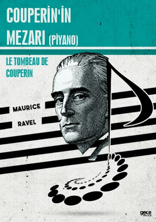 Couperin'in Mezarı (Piyano) Le tombeau de Couperin Maurice Ravel