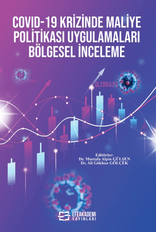 COVID-19 Krizinde Maliye Politikası Uygulamaları -Bölgesel İnceleme- M