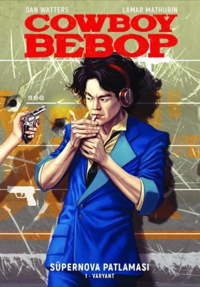 Cowboy Bebop - Süpernova Patlaması Seti - 4 Kitap Takım Dan Watters