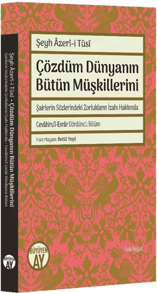 Çözdüm Dünyanın Bütün Müşkillerini Şeyh Azeri-i Tusi