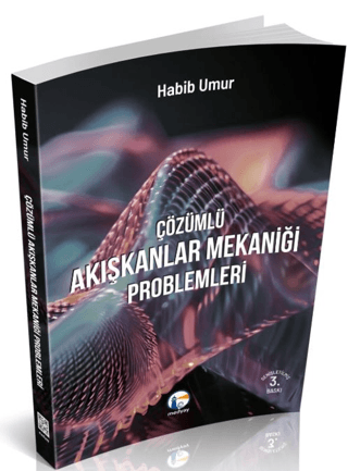 Çözümlü Akışkanlar Mekaniği Problemleri Habib Umur