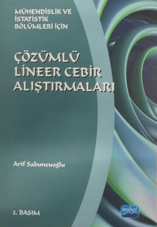 Çözümlü Lineer Cebir Alıştırmaları Arif Sabuncuoğlu