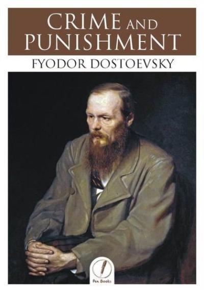 Crime and Punishment Fyodor Dostoevsky