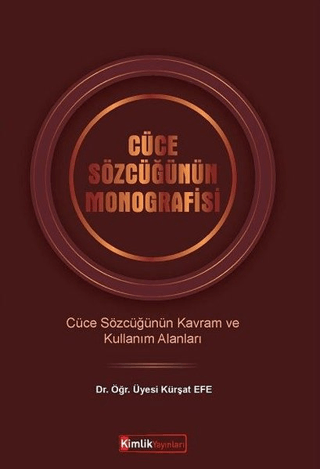 Cüce Sözcüğünün Monografisi Kürşat Efe