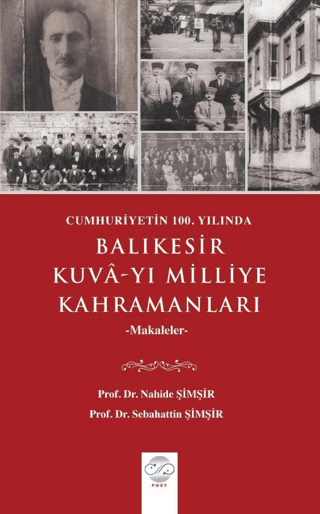 Balıkesir Kuva-yı Milliye Kahramanları-Makaleler Nahide Şimşir