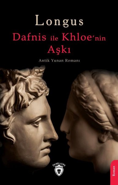 Dafnis İle Khloe'nin Aşkı Longus