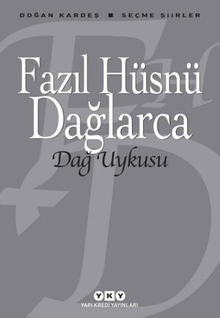 Dağ Uykusu - Seçme Şiirler %29 indirimli Fazıl Hüsnü Dağlarca