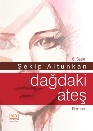 Dağdaki Ateş Şekip Altunkan