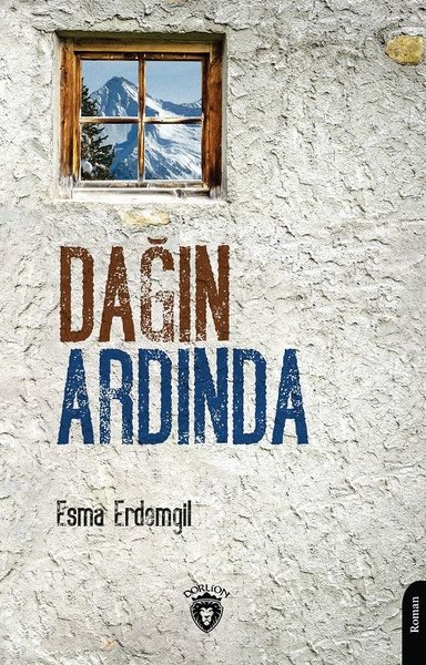 Dağın Ardında Esma Erdemgil