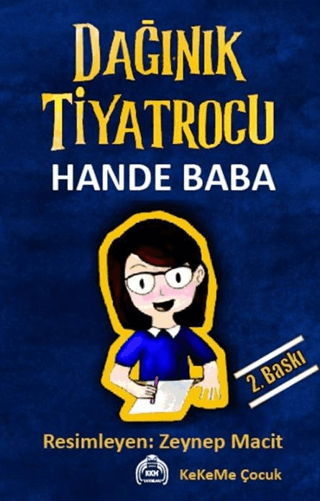 Dağınık Tiyatrocu Hande Baba