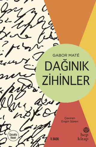 Dağınık Zihinler Gabor Mate