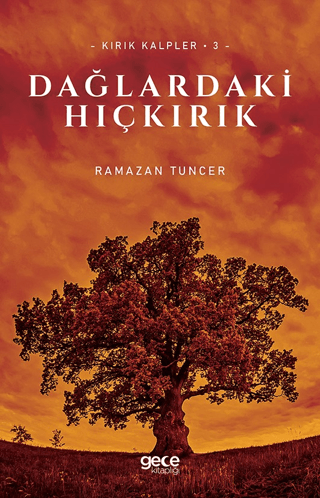 Dağlardaki Hıçkırık Ramazan Tuncer