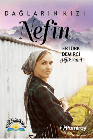 Dağların Kızı Nefin Ertürk Demirci