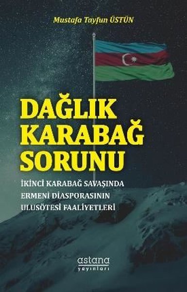 Dağlık Karabağ Sorunu Mustafa Tayfun Üstün