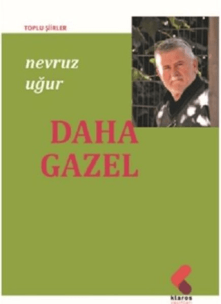 Daha Gazel Nevruz Uğur