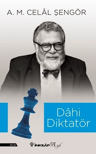 Dahi Diktatör A. M. Celal Şengör