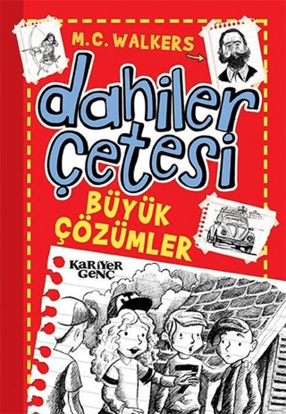 Dahiler Çetesi - Büyük Çözümler M. C. Walkers