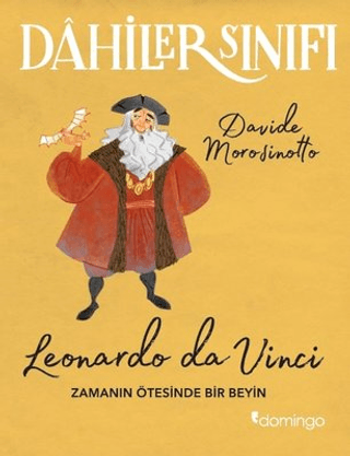 Dahiler Sınıfı: Leonardo Da Vinci Davide Morosinotto