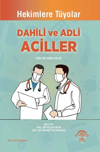 Dahili ve Adli Aciller - Hekimler Tüyolar Kolektif