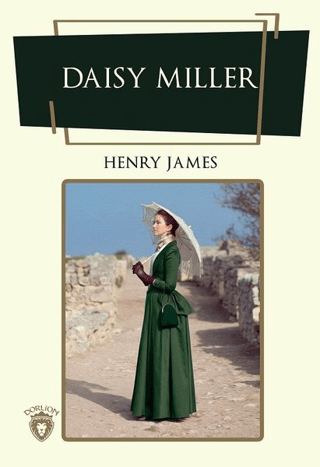 Daisy Miller Henry James