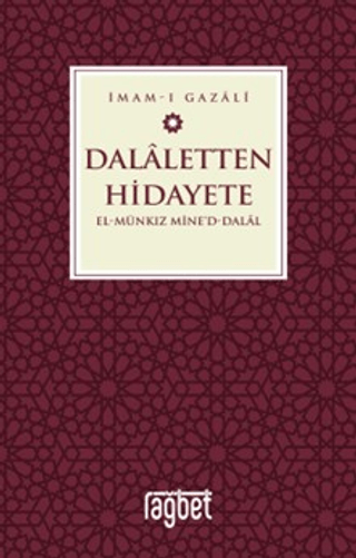 Dalaletten Hidayete - El Munkız Mined Dalal İmam Gazali