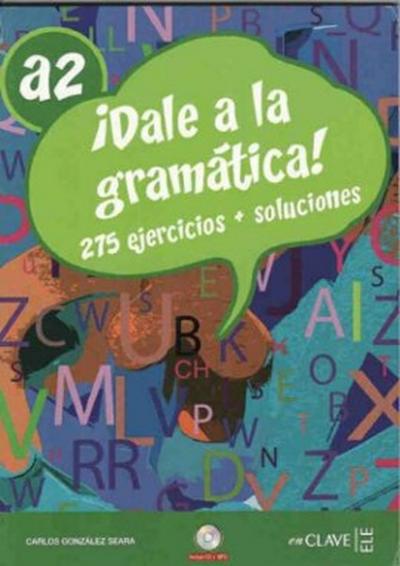 Dale a la Gramatica! A2 + CD (İspanyolca Orta-alt Seviye Gramer) %10 i