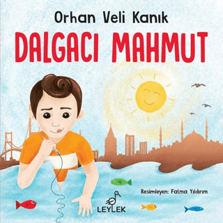 Dalgacı Mahmut Orhan Veli Kanık