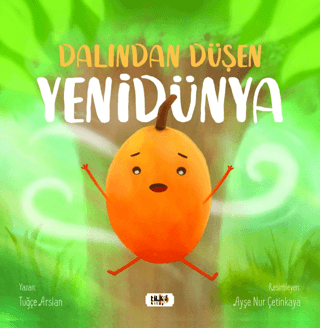 Dalından Düşen Yenidünya Tuğçe Arslan