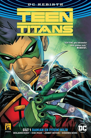 Damian En İyisini Bilir Cilt 1 - Teen Titans Benjamin Percy