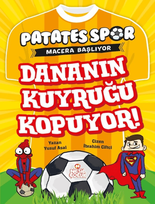 Dananın Kuyruğu Kopuyor! Patates Spor Macera Başlıyor Yusuf Asal