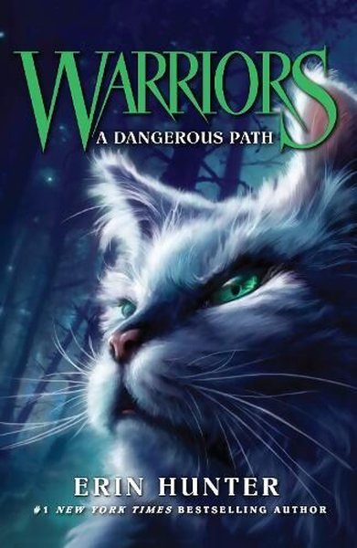 Dangerous Path (Warriors) Erin Hunter