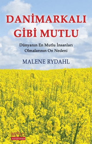 Danimarkalı Gibi Mutlu Malene Rydahl