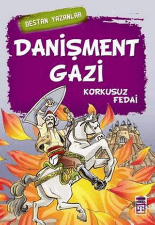 Danişment Gazi - Korkusuz Fedai Kolektif