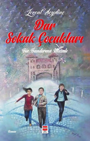 Dar Sokak Çocukları Levent Soydinç